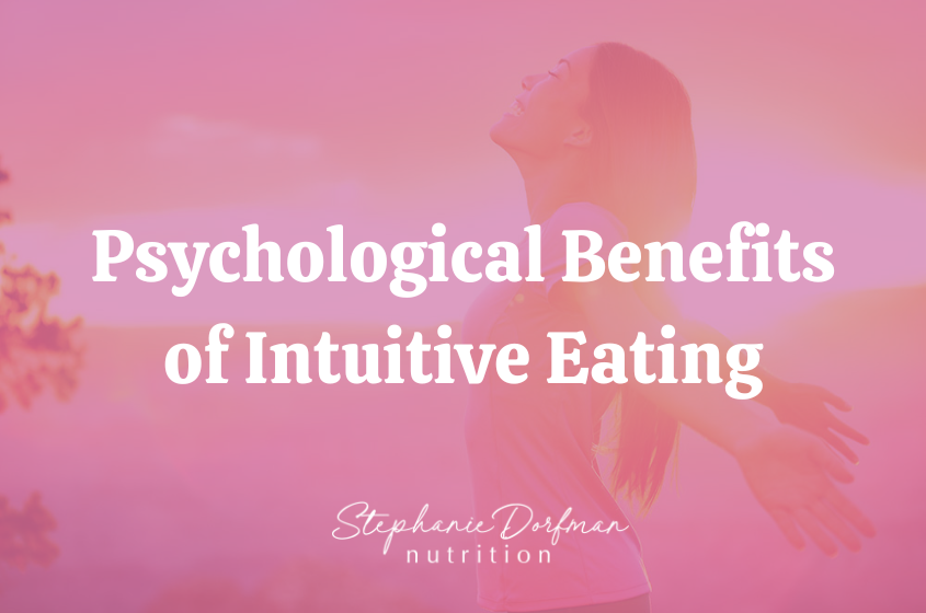 Psychological Benefits of Intuitive Eating